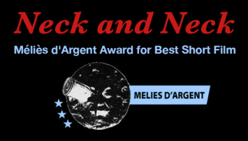 Neck and Neck wins Méliès d’argent Award